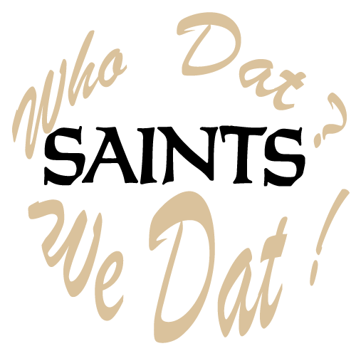 Who Dat - New Orleans Saints